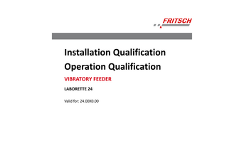 IQ/OQ documentation (questionnaire format – implementation by customer) IQ/OQ documentation (questionnaire format – implementation by customer)